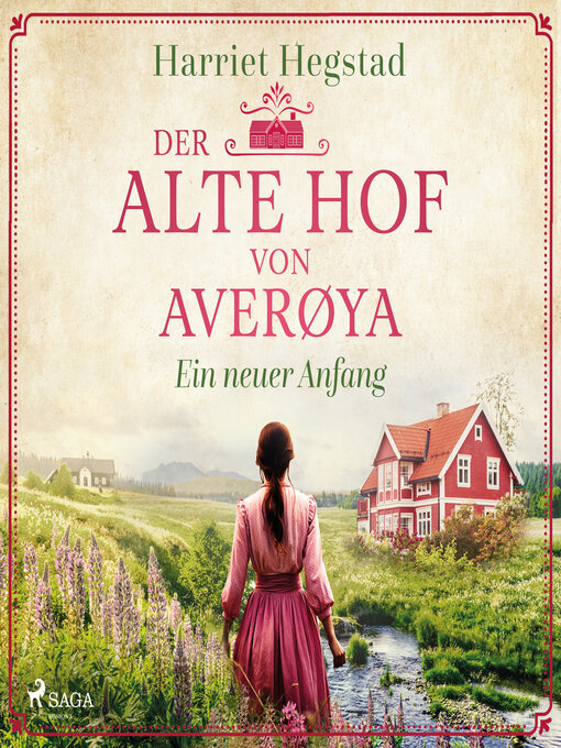 Title details for Der alte Hof von Averøya – Ein neuer Anfang (Band 3) by Harriet Hegstad - Available